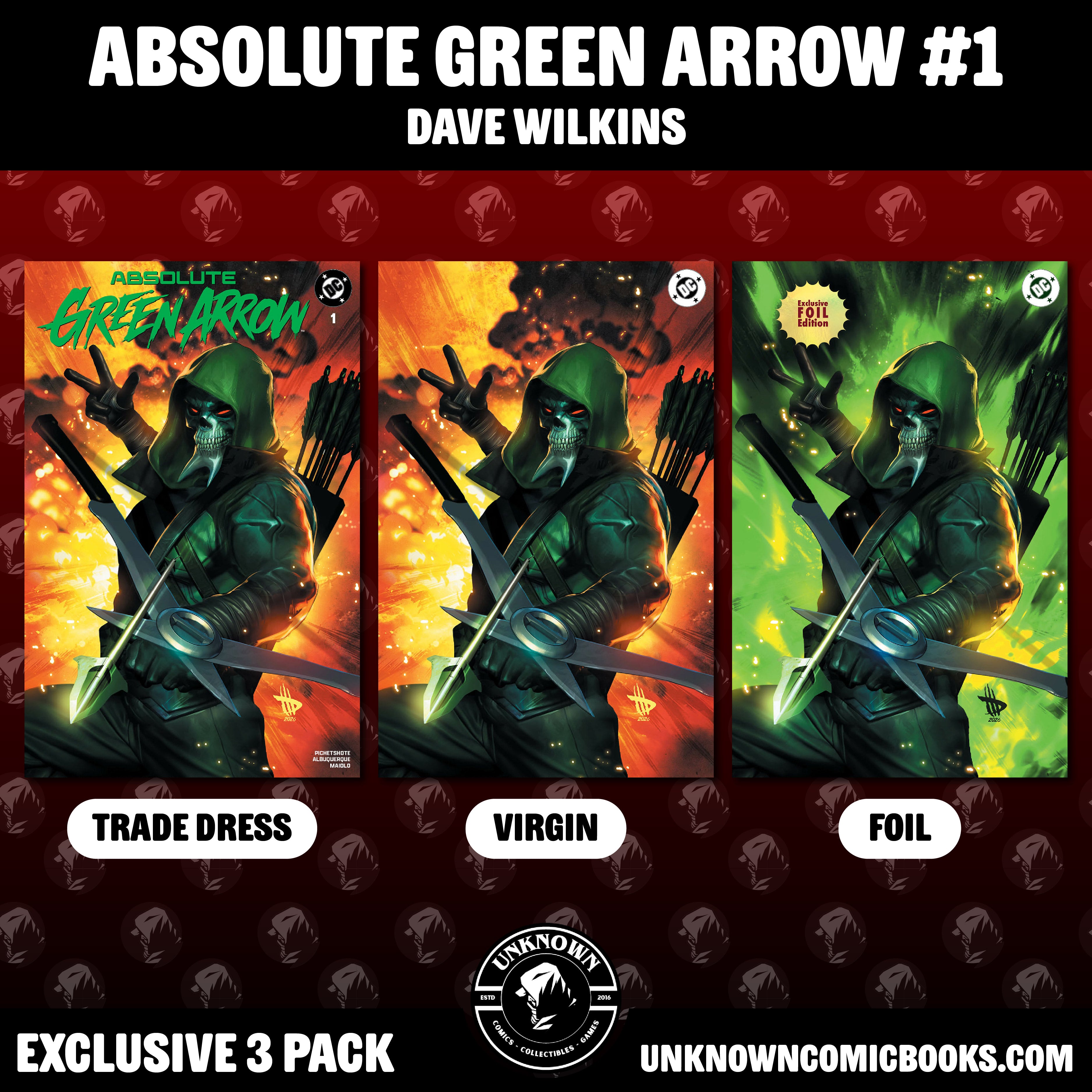 [3 PACK] ABSOLUTE GREEN ARROW #1 DAVE WILKINS VAR (05/20/2026)