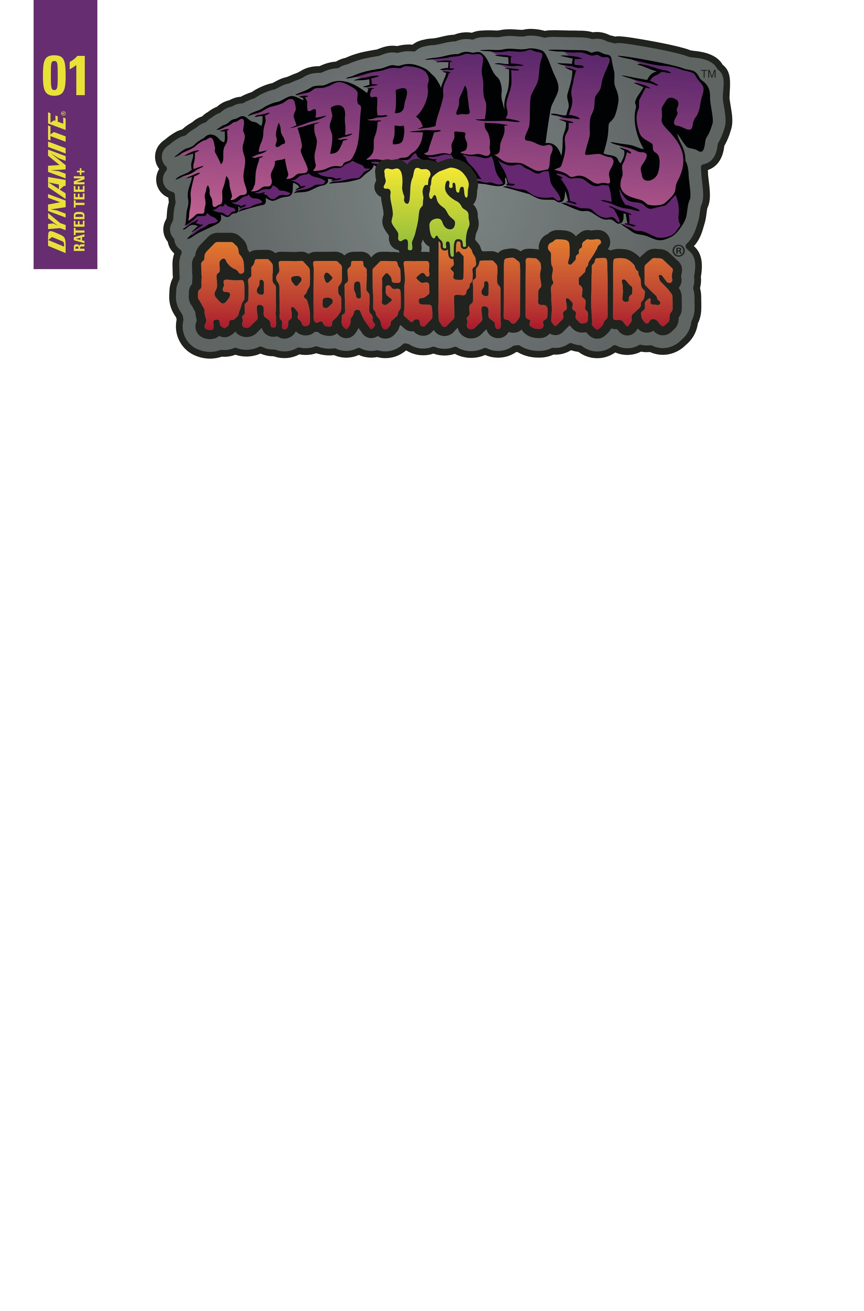 Madballs Vs Garbage Pail Kids #1 D Blank Authentix Variant (07/20/2022) Dynamite