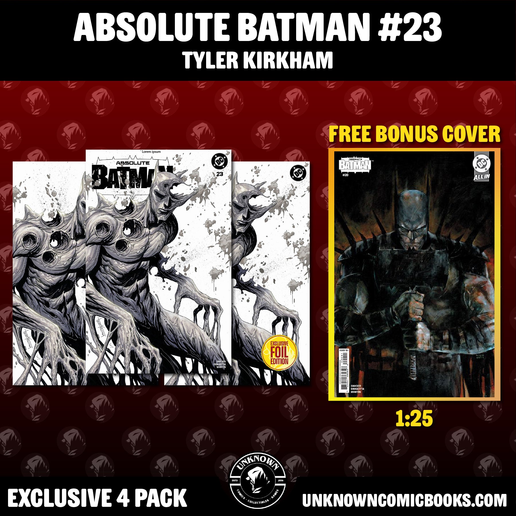[4 PACK] ABSOLUTE BATMAN #23 TYLER KIRKHAM BATTLE DAMAGED EXCLUSIVE CF VAR (08/12/2026)