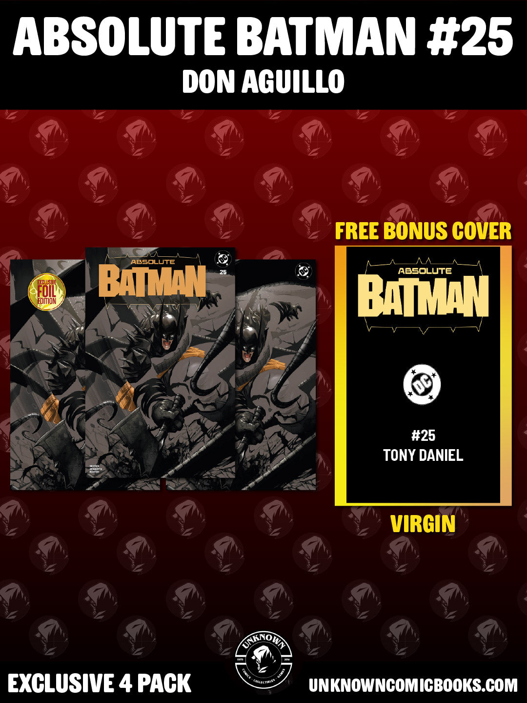 [4 PACK] ABSOLUTE BATMAN #25 DON AGUILLO EXCLUSIVE VARIANTS (10/28/2026)