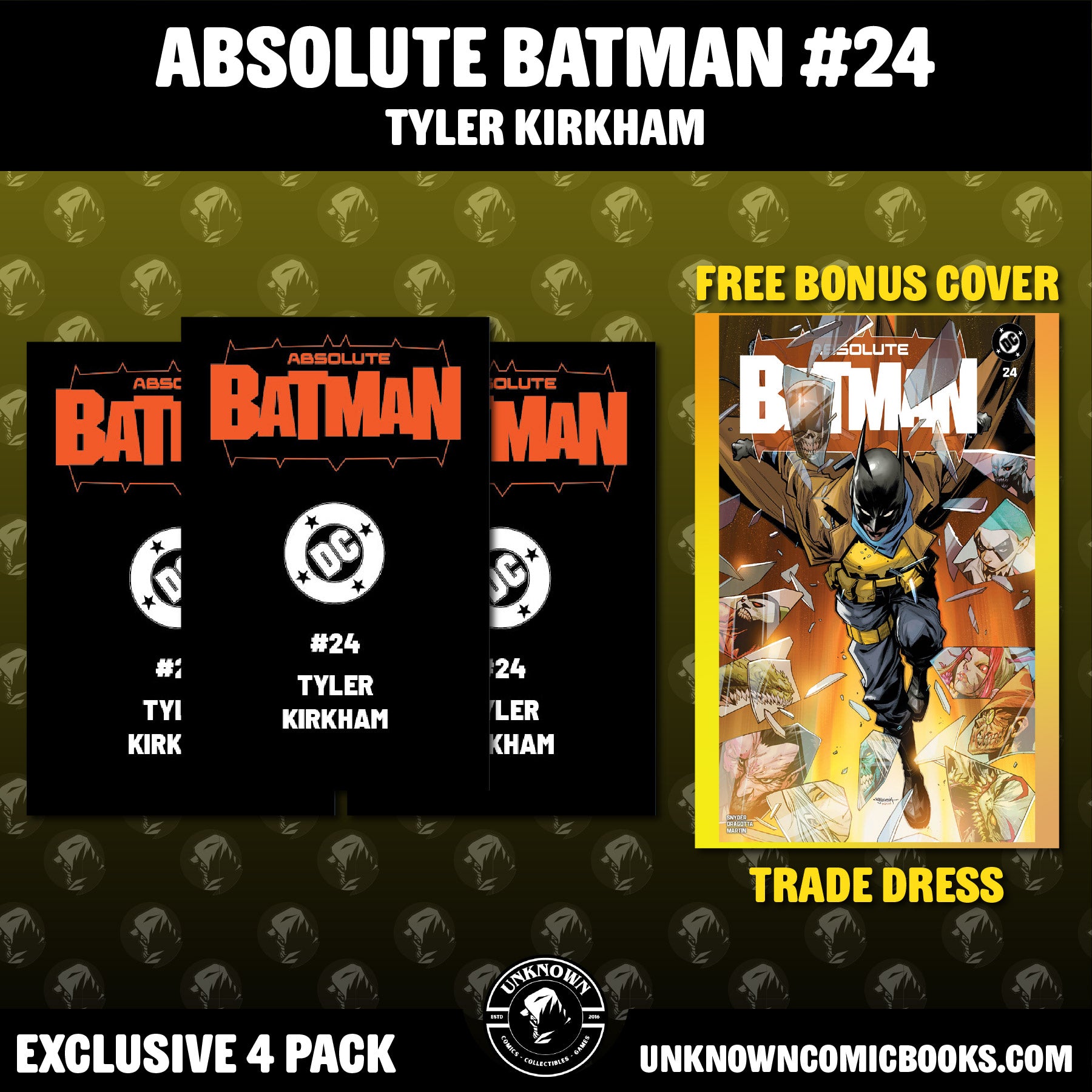 [4 PACK] ABSOLUTE BATMAN #24 TYLER KIRKHAM BATTLE DAMAGED (B) EXCLUSIVE VAR (09/23/2026)