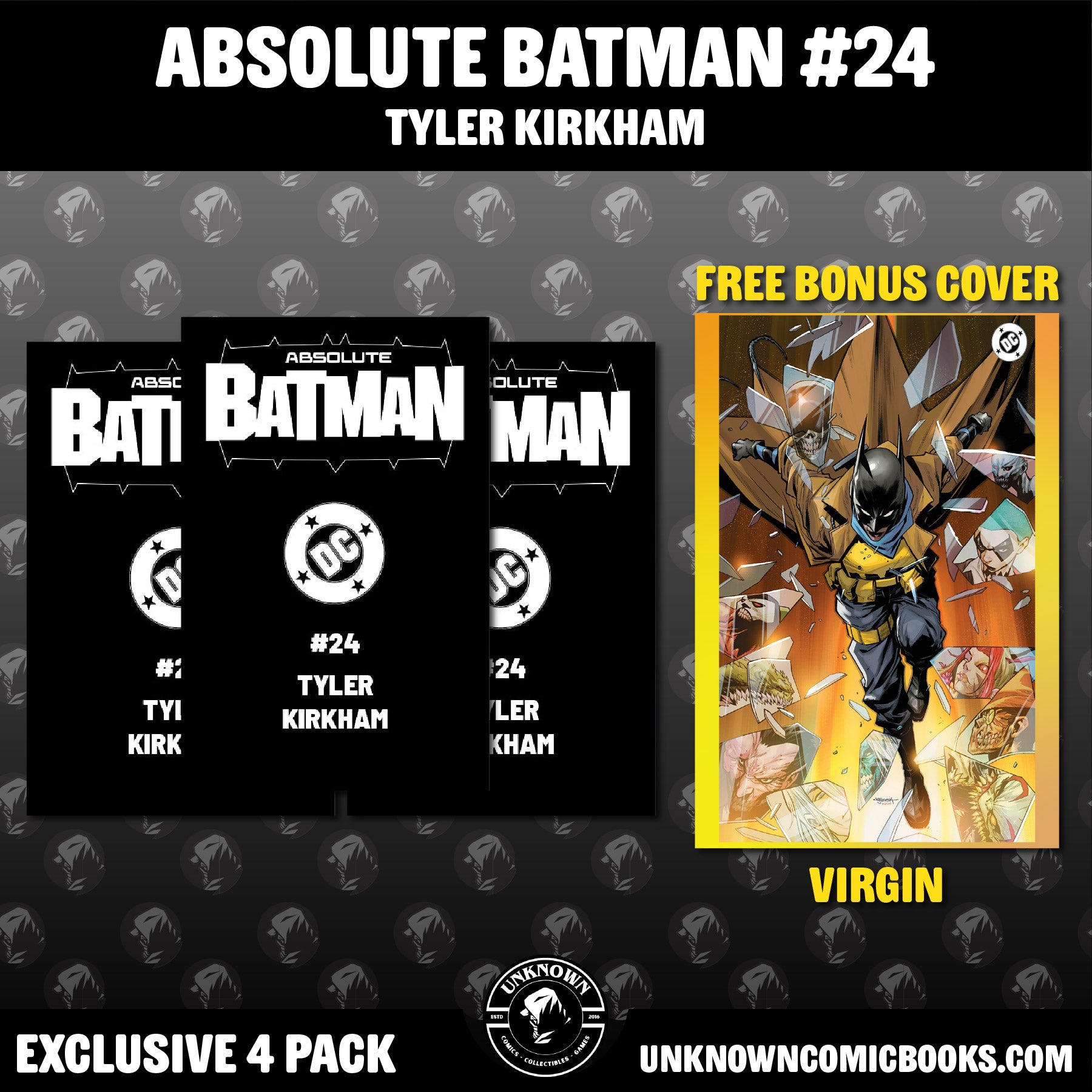 [4 PACK] ABSOLUTE BATMAN #24 TYLER KIRKHAM BATTLE DAMAGED (P) EXCLUSIVE VAR (09/23/2026)
