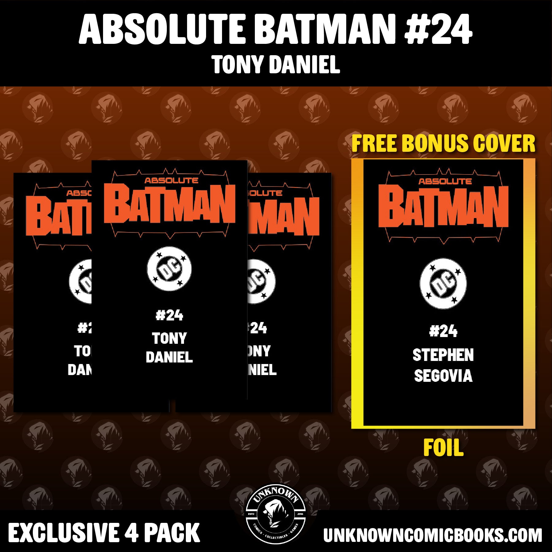 [19 PACK] ABSOLUTE BATMAN #24 & ABSOLUTE CASSANDRA CAIN #1 UNKNOWN COMICS EXCLUSIVE VARIANTS (09/23/2026)