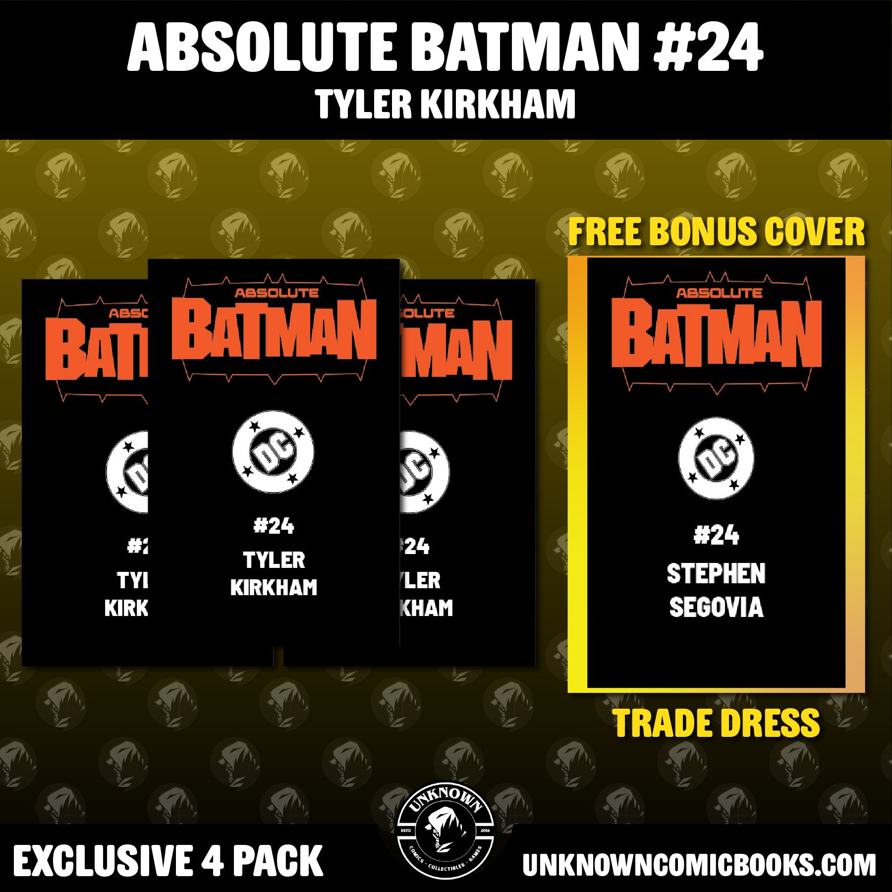 [19 PACK] ABSOLUTE BATMAN #24 & ABSOLUTE CASSANDRA CAIN #1 UNKNOWN COMICS EXCLUSIVE VARIANTS (09/23/2026)