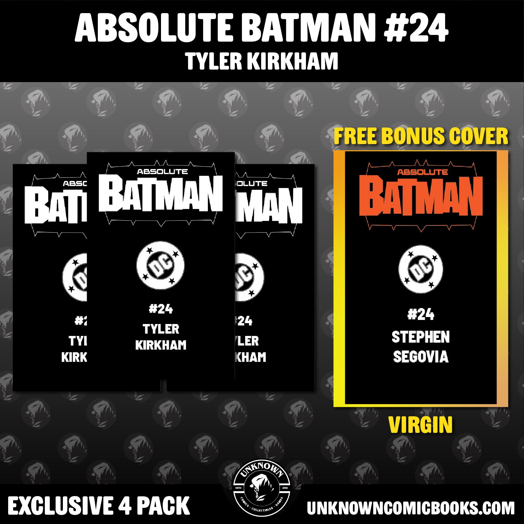 [19 PACK] ABSOLUTE BATMAN #24 & ABSOLUTE CASSANDRA CAIN #1 UNKNOWN COMICS EXCLUSIVE VARIANTS (09/23/2026)