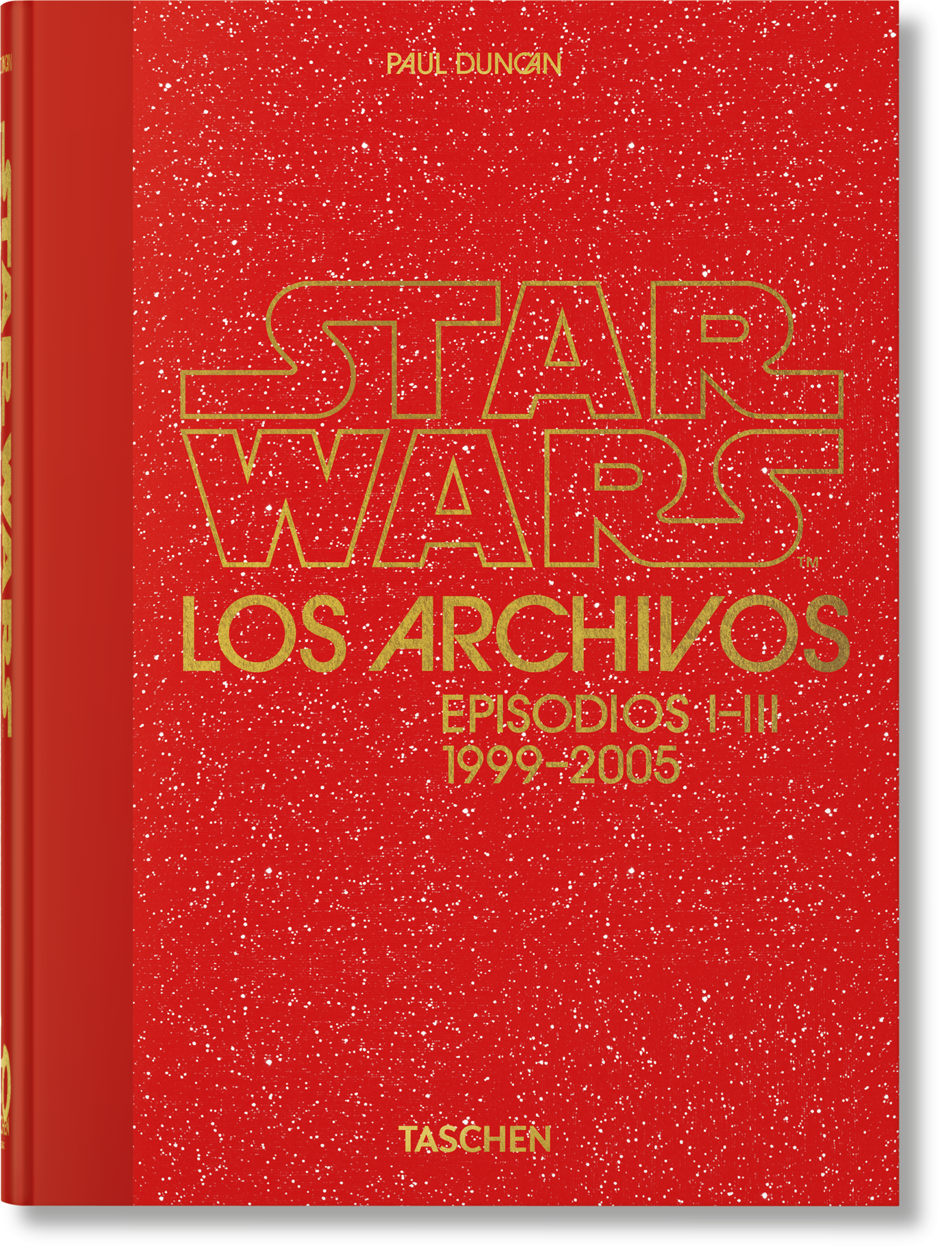 Los Archivos de Star Wars. 1999–2005. 40th Ed. (Spanish)