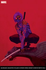 Bloodline Daughter Of Blade #4 B Betsy Cola GGA Spider-Verse Variant (05/17/2023) Marvel