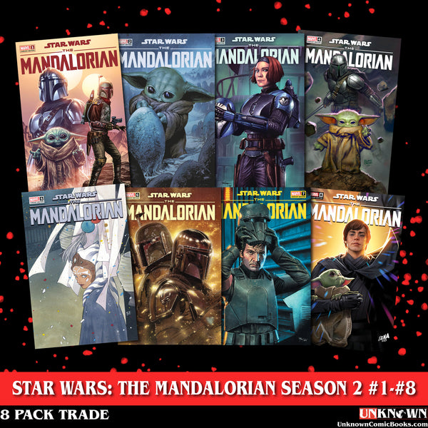 [8 PACK TRADE] STAR WARS: THE MANDALORIAN SEASON 2 #1, #2, #3, #4, #5, #6,  #7, #8 UNKNOWN COMICS EXCLUSIVE VAR (01/10/2024)