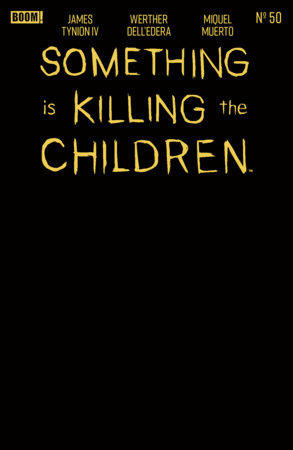 Something Is Killing The Children #50 C Blind Bag Variant (10/07/2026) Boom x 10 PACK