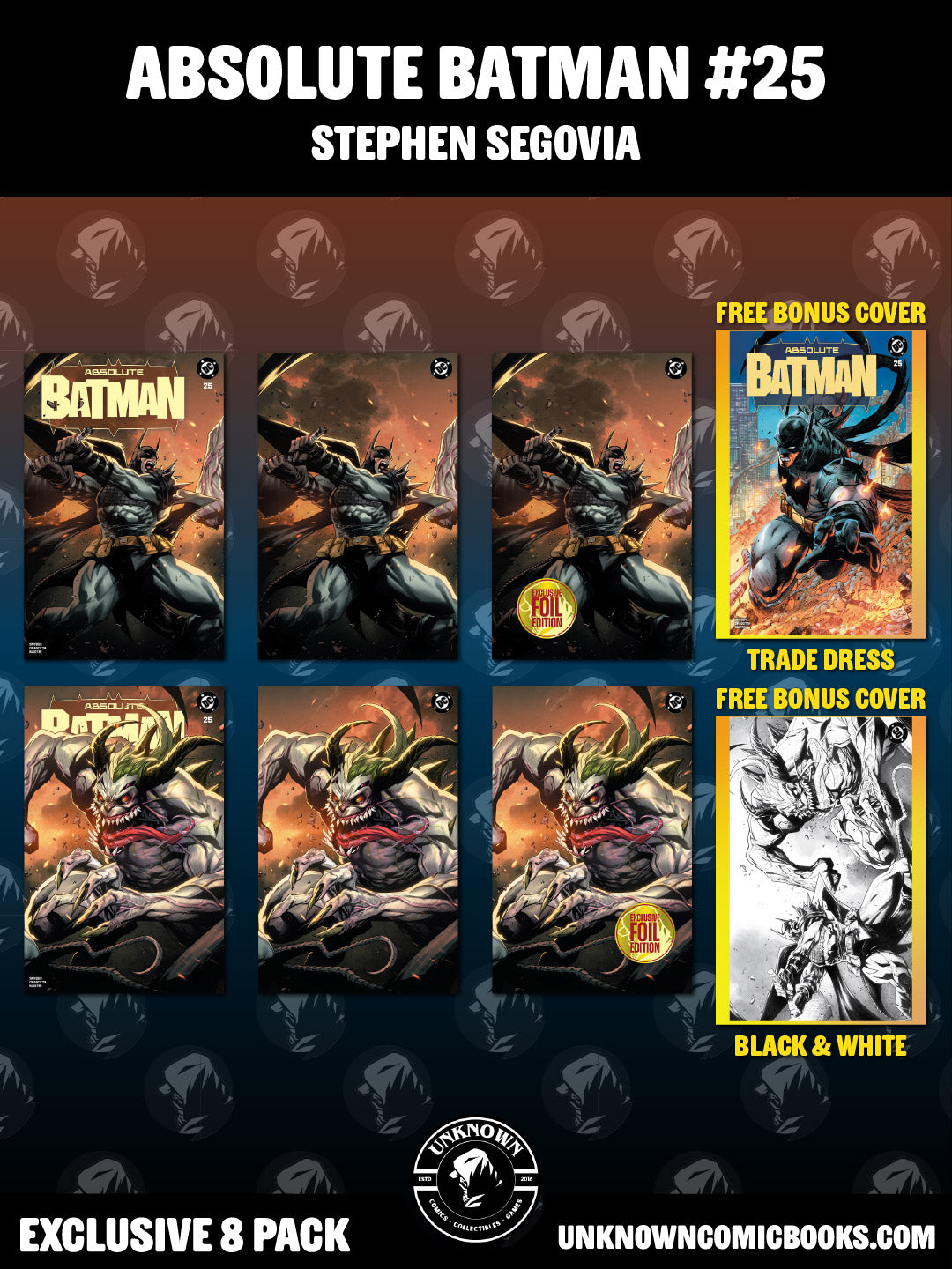 [8 PACK] ABSOLUTE BATMAN #25 STEPHEN SEGOVIA CONNECTING COVER EXCLUSIVE VAR [10/28/2026]