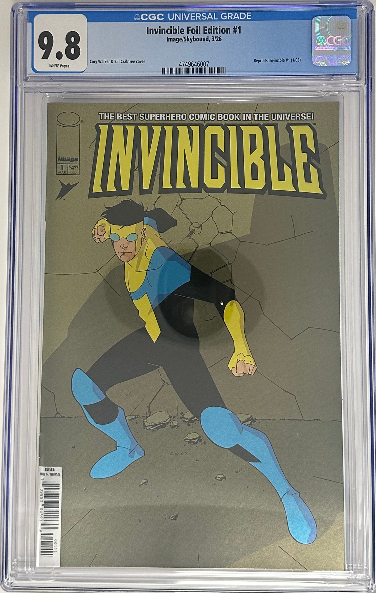 INVINCIBLE FOIL EDITION #1 CGC 9.8 BLUE LABEL WALKER & CRABTREE REPRINT VAR [IN STOCK]