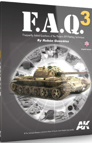 AK Interactive 288 FAQ 3 Modern AFV Painting Techniques Book
