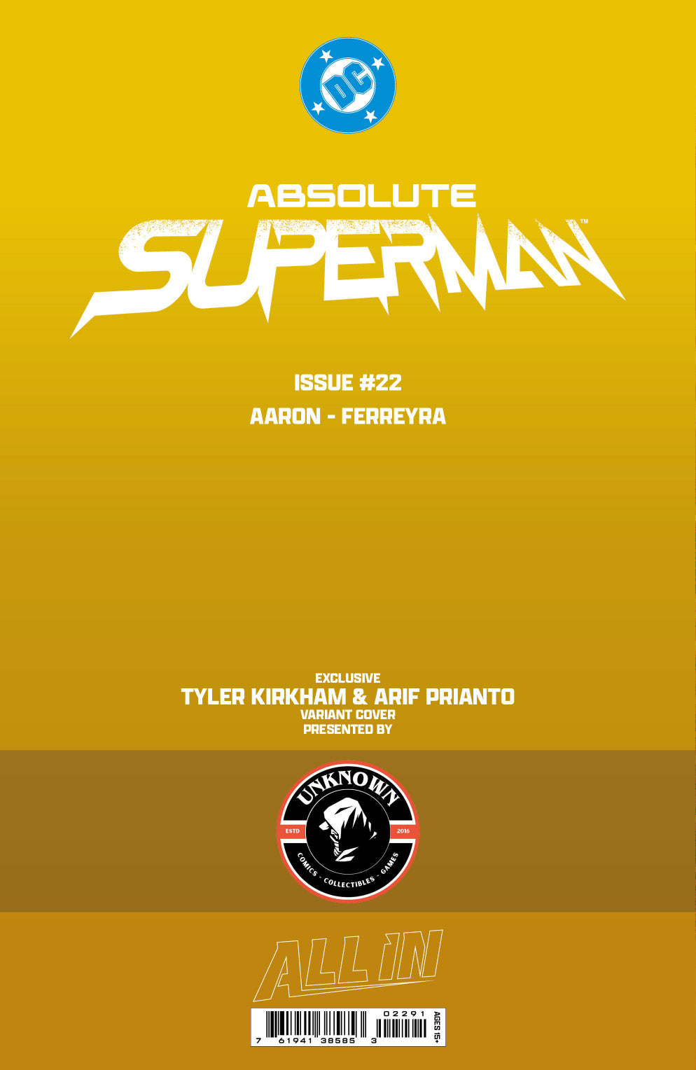 [GOLD FOIL] ABSOLUTE SUPERMAN #22 TYLER KIRKHAM BATTLE DAMAGED NYCC EXCLUSIVE VIRGIN VAR (10/28/2026)