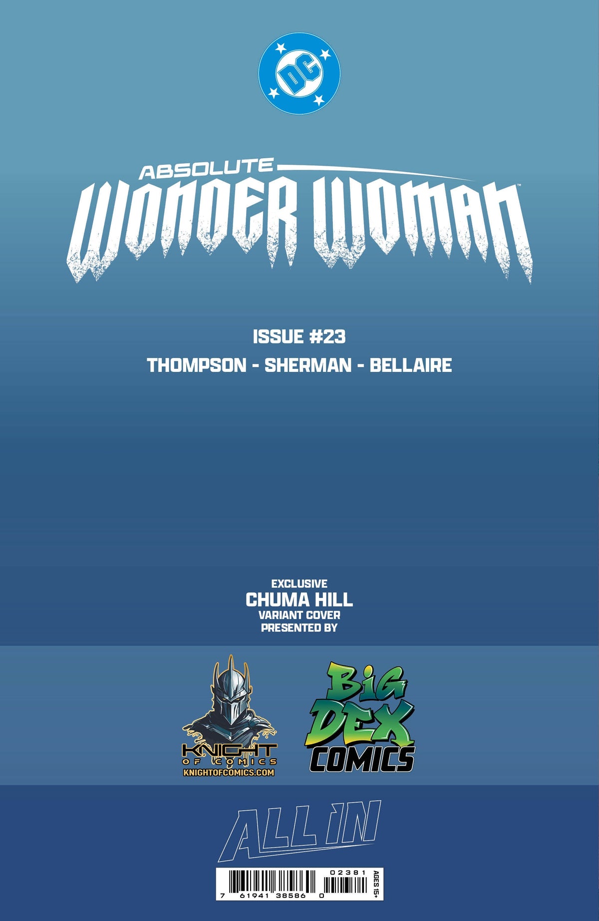 Absolute Wonder Woman #23 CHUMA HILL Fan Expo Exclusive Trade & Foil Variants