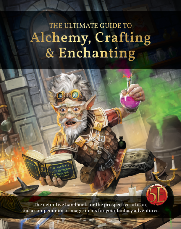 Alchemy, Crafting & Enchanting Hardcover (5E)