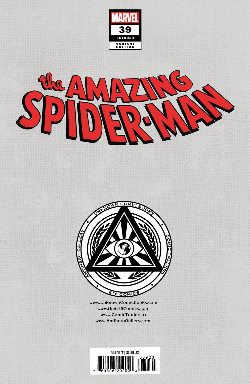 AMAZING SPIDER-MAN #39 [GW] UNKNOWN COMICS LEIRIX EXCLUSIVE VAR