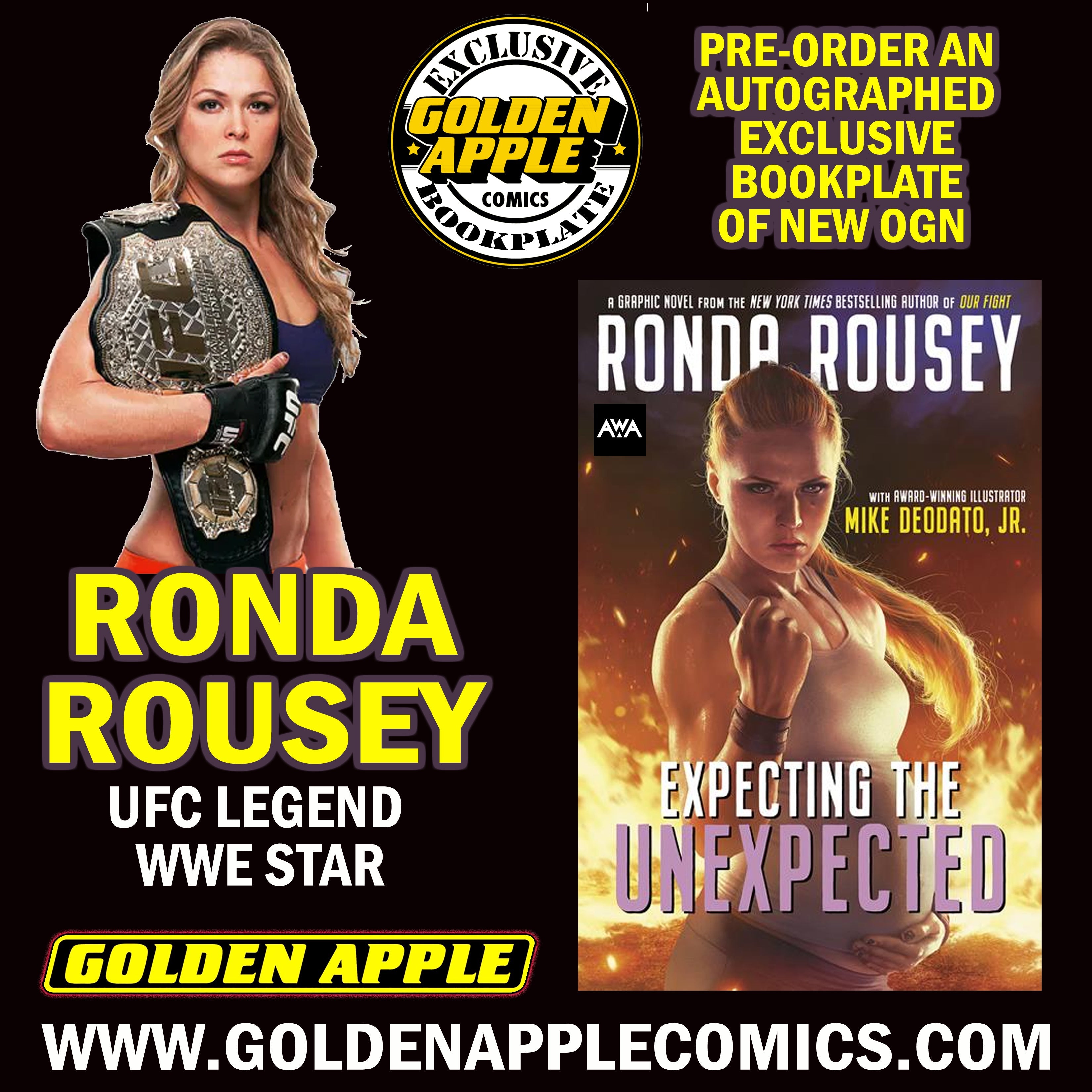 Expecting The Unexpected TP SIGNED Ronda Rousey Bookplate (10/08/2025) AWA
