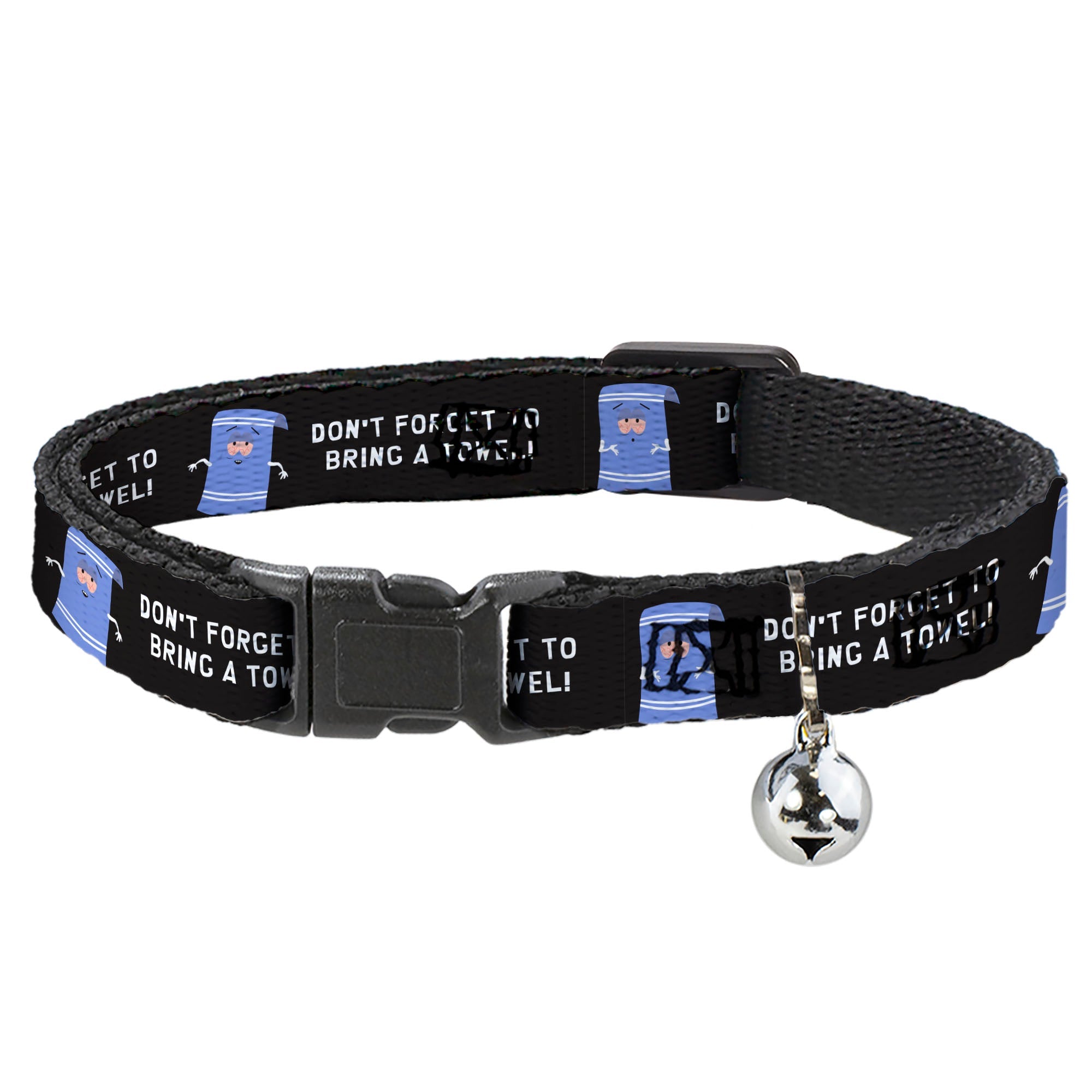 Breakaway Cat Collar with Bell - South Park Towlie DON’T FORGET TO BRING A TOWEL Pose Black