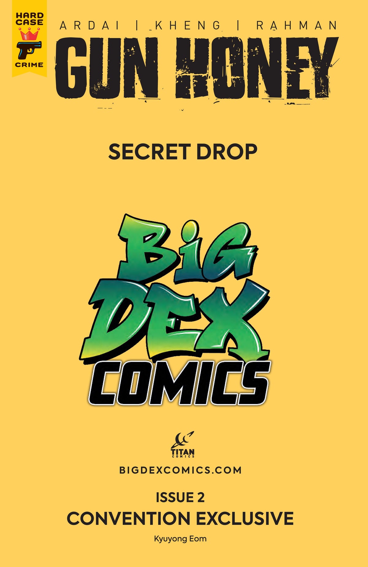 Gun Honey #2 KYUYONG EOM HeroesCon Exclusive RISQUE Virgin Variant SECRET DROP