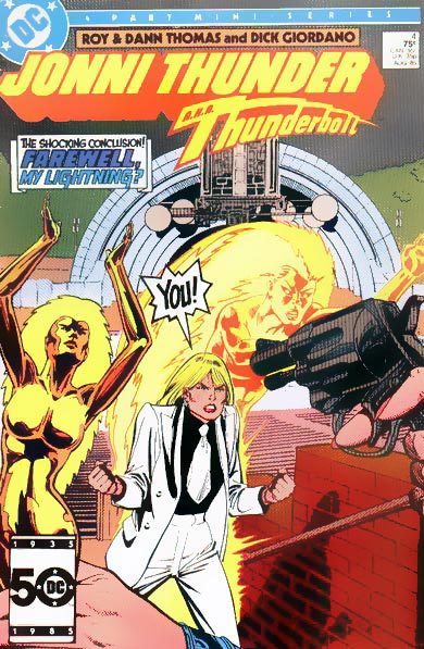 Jonni Thunder Thunderbolt 4 DC 1985 Finale