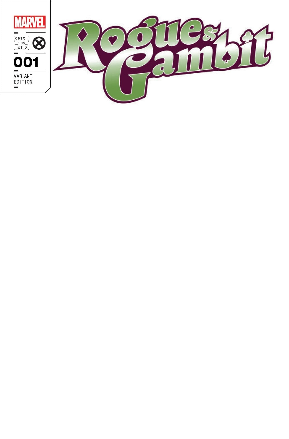 [10 PACK] Rogue & Gambit #1 Unknown Comics Exclusive Blank Var (03/01/2023)