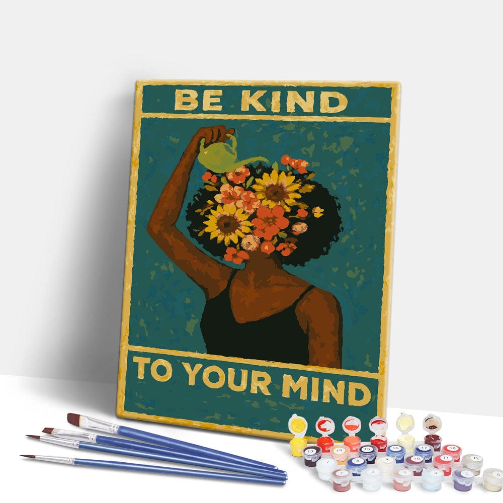Be Kind To Your Mind - Paint By Numbers Kit