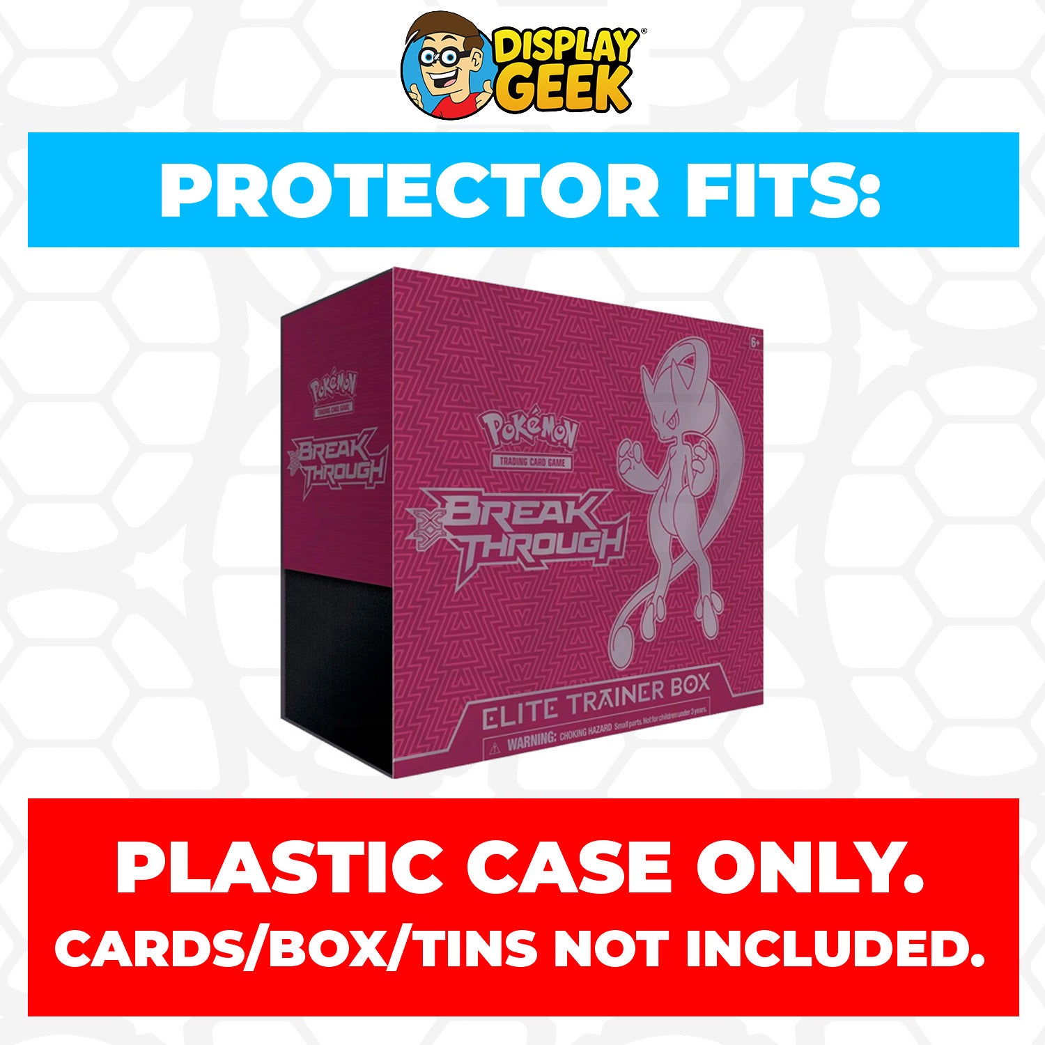 Plastic Protector for Pokemon TCG 2015 XY BREAKthrough Mewtwo X ETB Elite Trainer Box