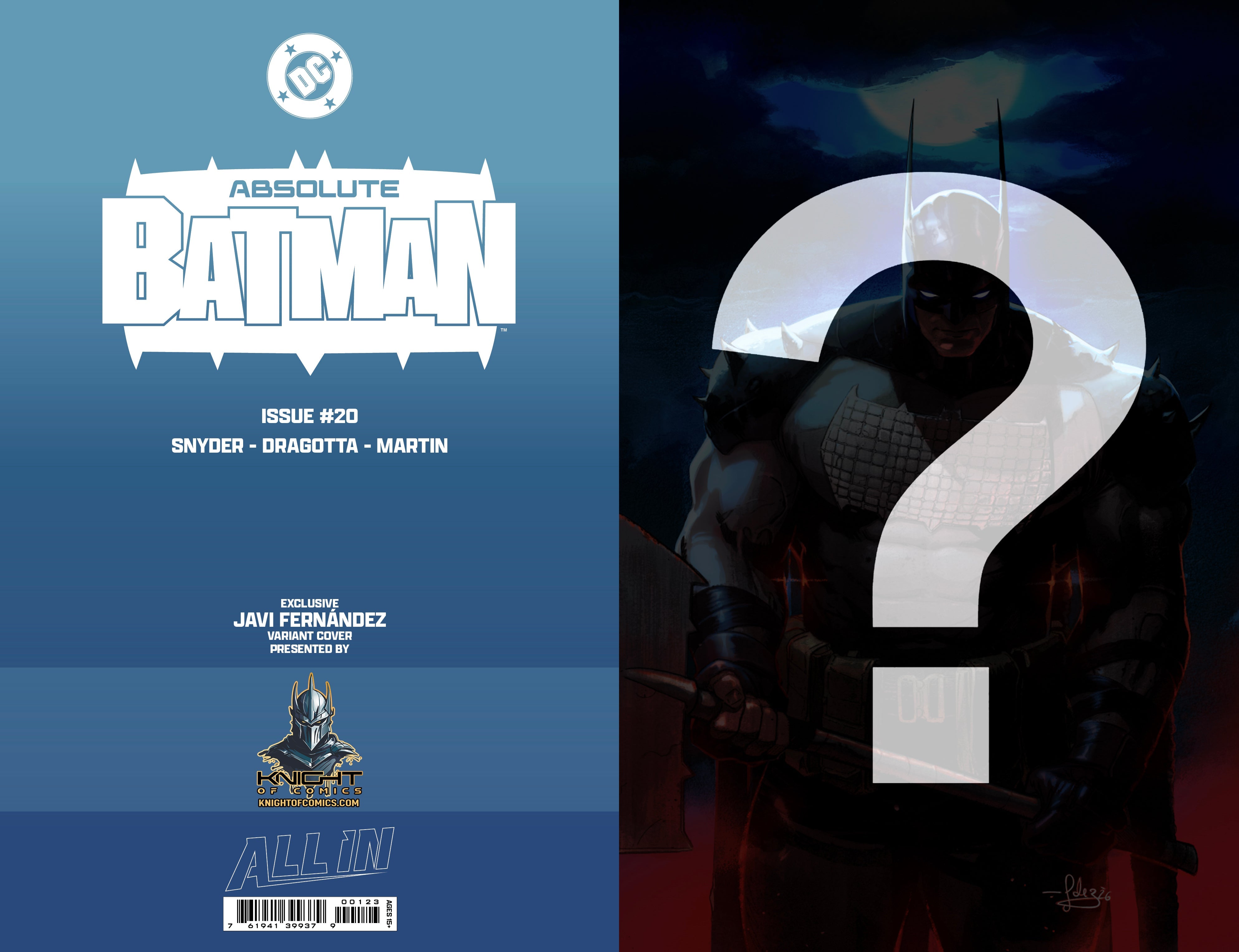 ABSOLUTE BATMAN #20 - JAVIER FERNANDEZ SPOT FOIL VARIANT KNIGHT OF COMICS EXCLUSIVE LTD 1000 - WEBSITE & WHATNOT on 5/13