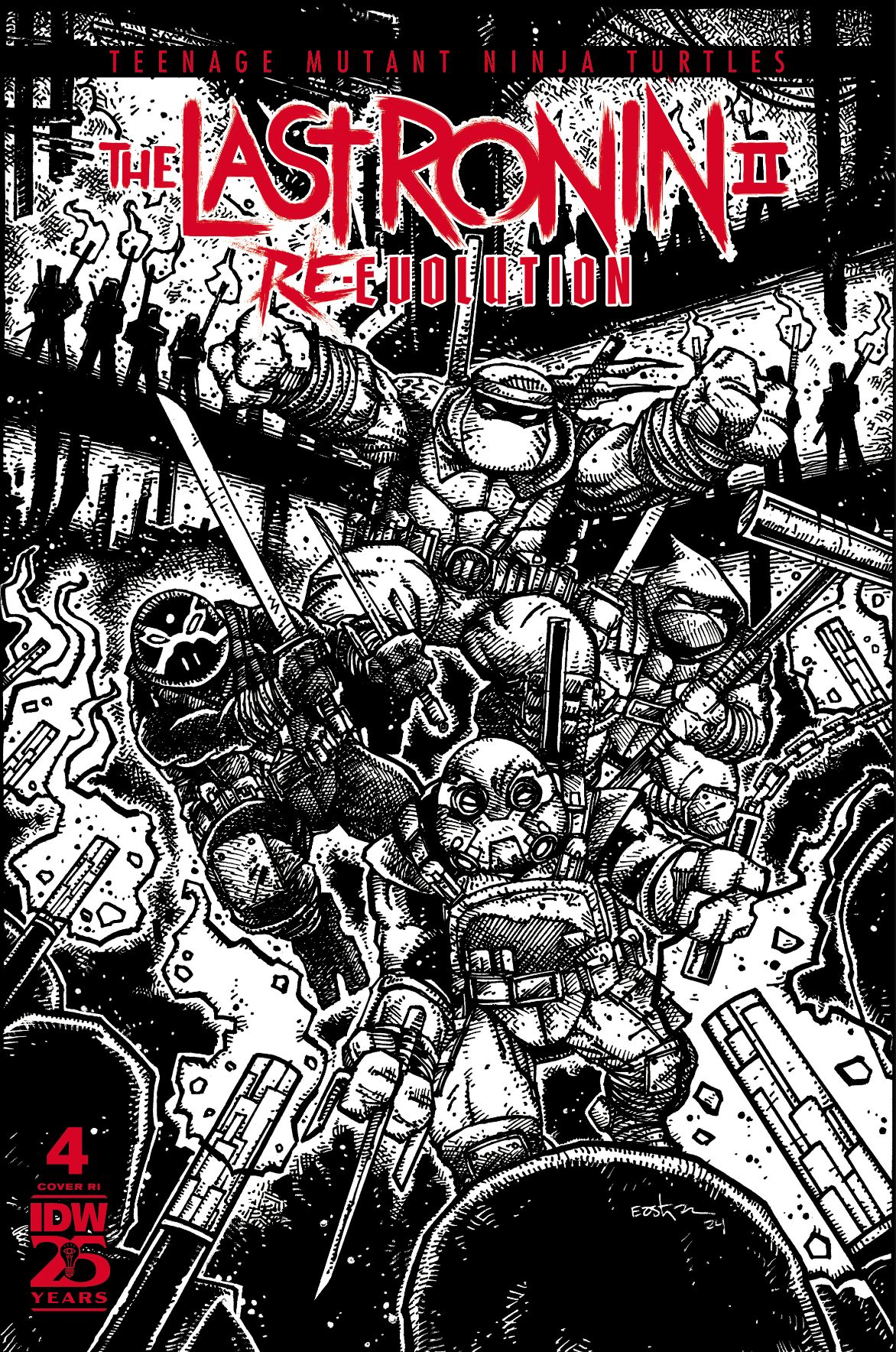 Teenage Mutant Ninja Turtles: The Last Ronin Ii--Re-Evolution #4 Variant Ri (100)(Eastman B&W)[1:100] Cbpm Mature (01/08/2025)(01/29/2025)