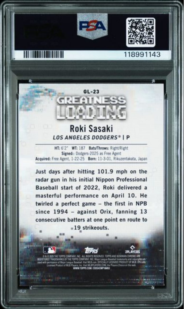 Graded 2025 Topps Bowman Roki Sasaki #GL23 Greatness Loading Rookie RC