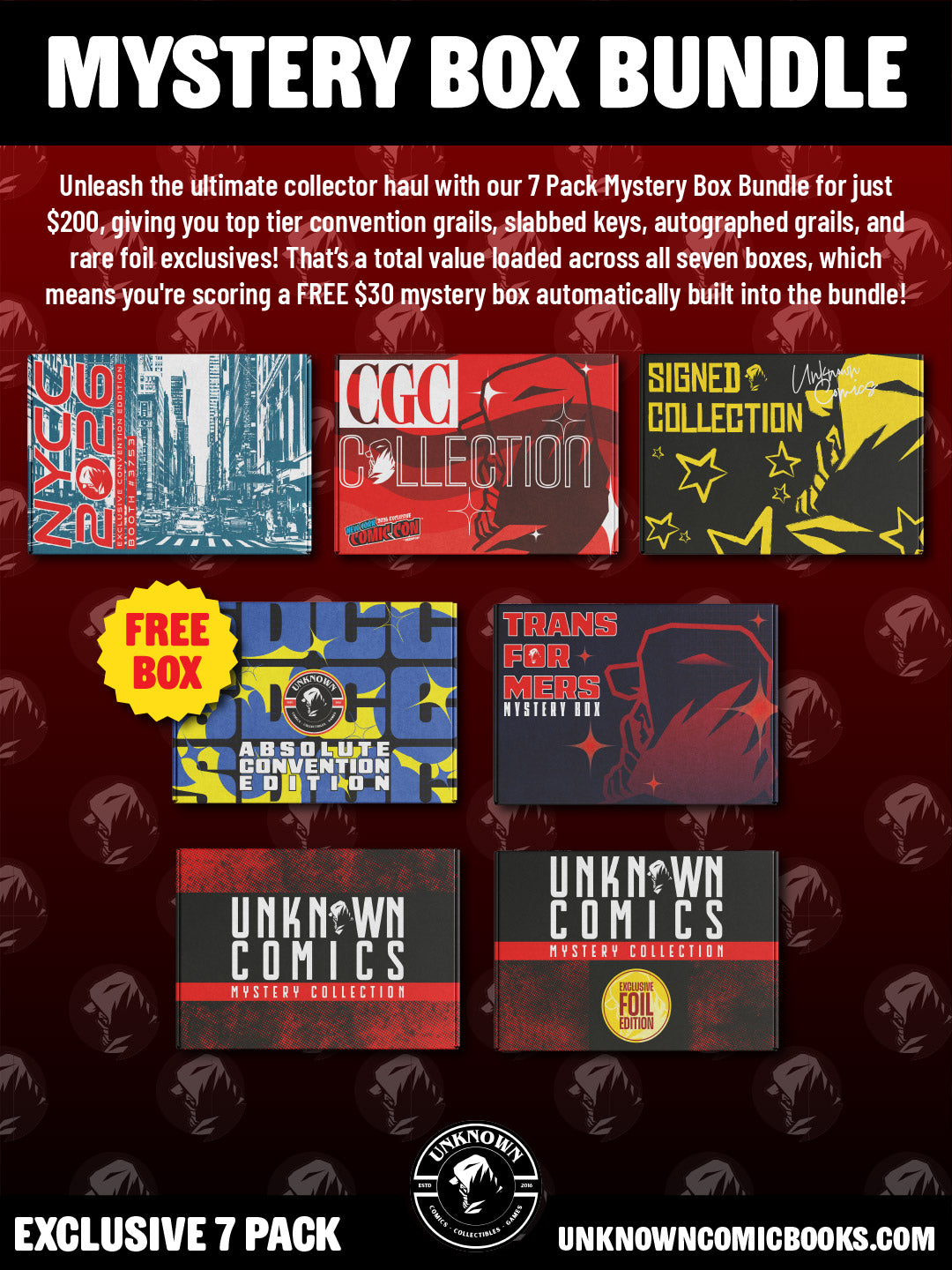 [7 PACK] UNKNOWN COMICS CON EXCLUSIVE MYSTERY BOX COLLECTION 2026 (10/28/2026)