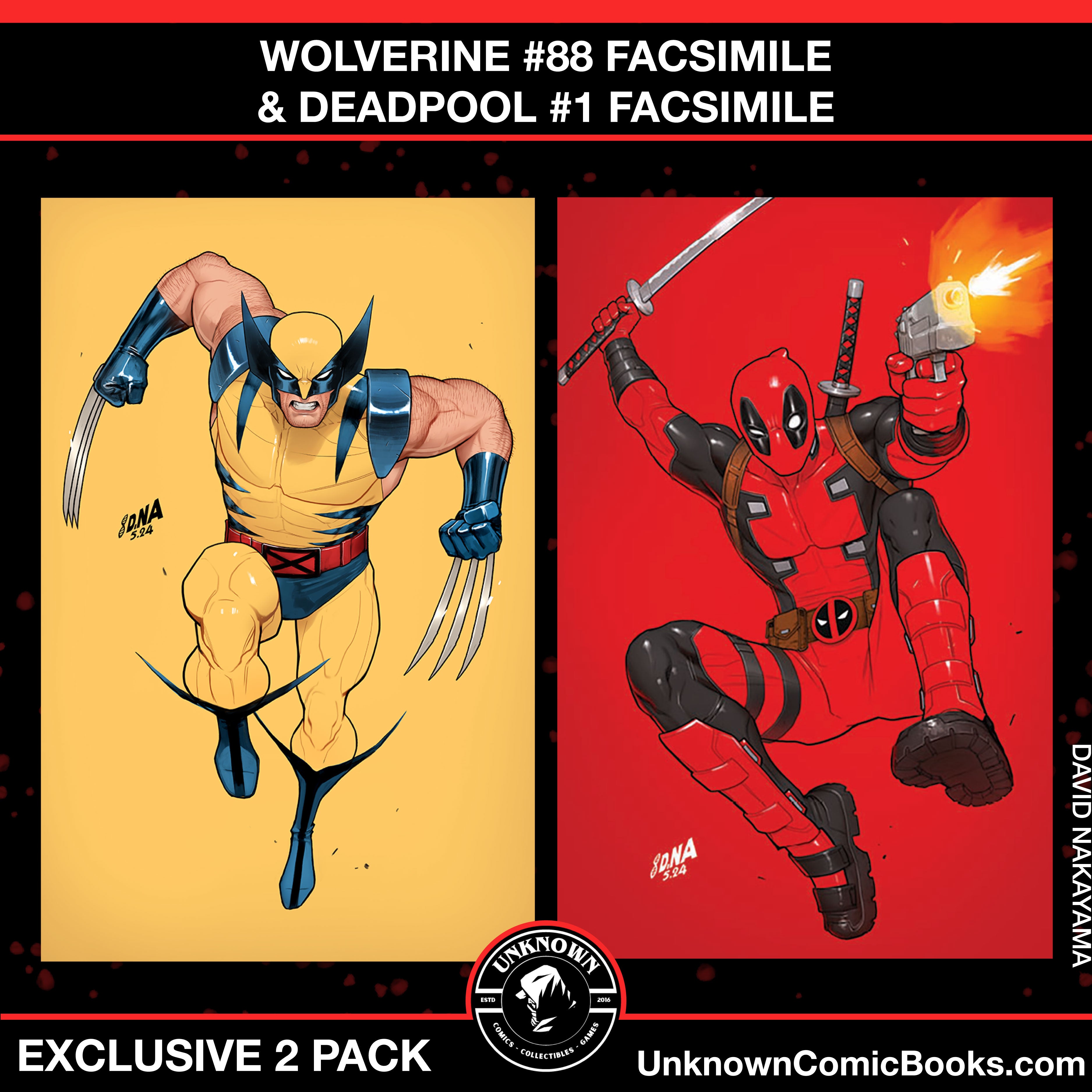 [2 PACK] WOLVERINE #88 & DEADPOOL #1 UNKNOWN COMICS DAVID NAKAYAMA VIRGIN FACSIMILE EXCLUSIVE VAR (07/17/2024)