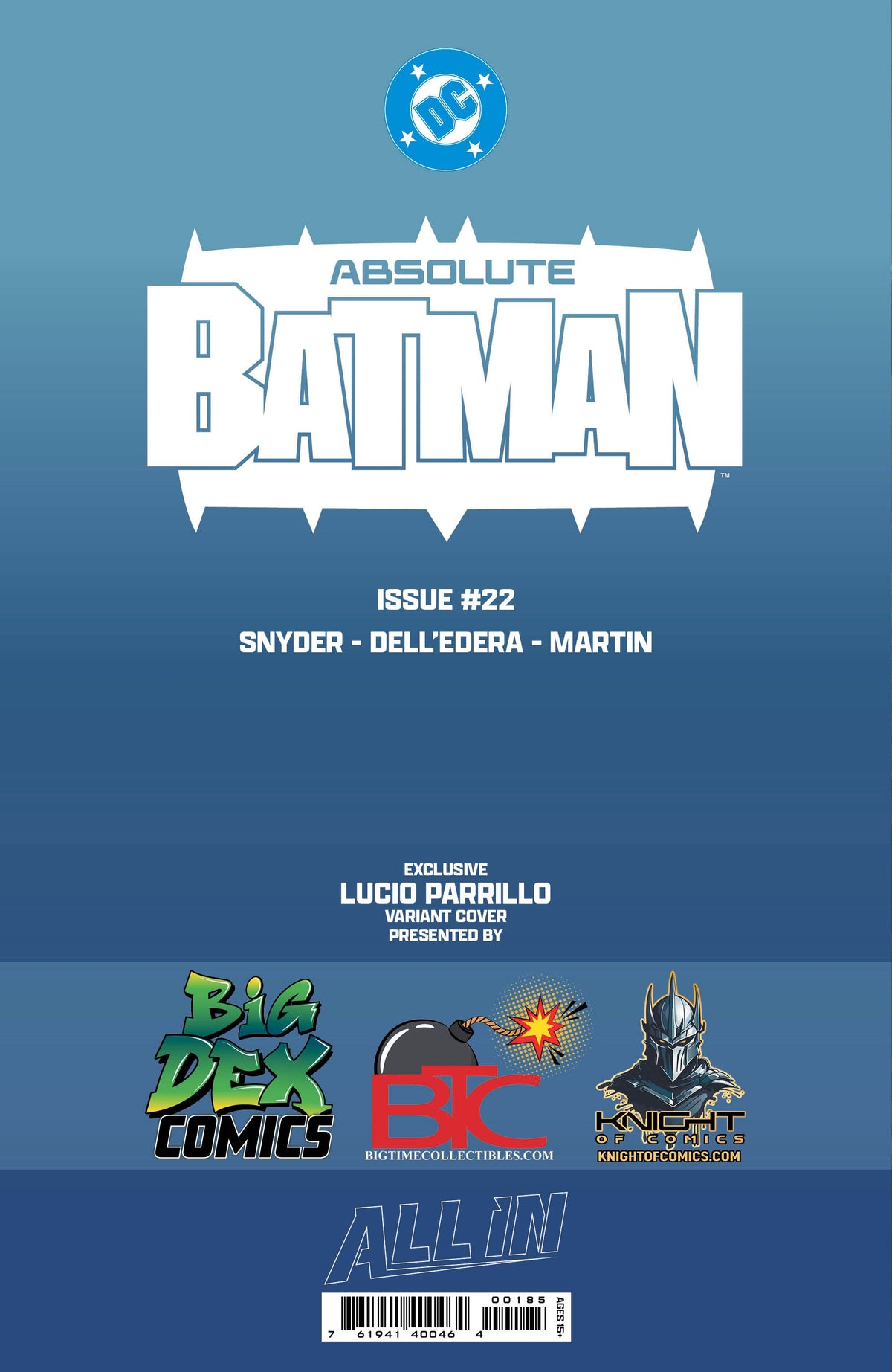 Absolute Batman #22 LUCIO PARRILLO SDCC Exclusive Variants