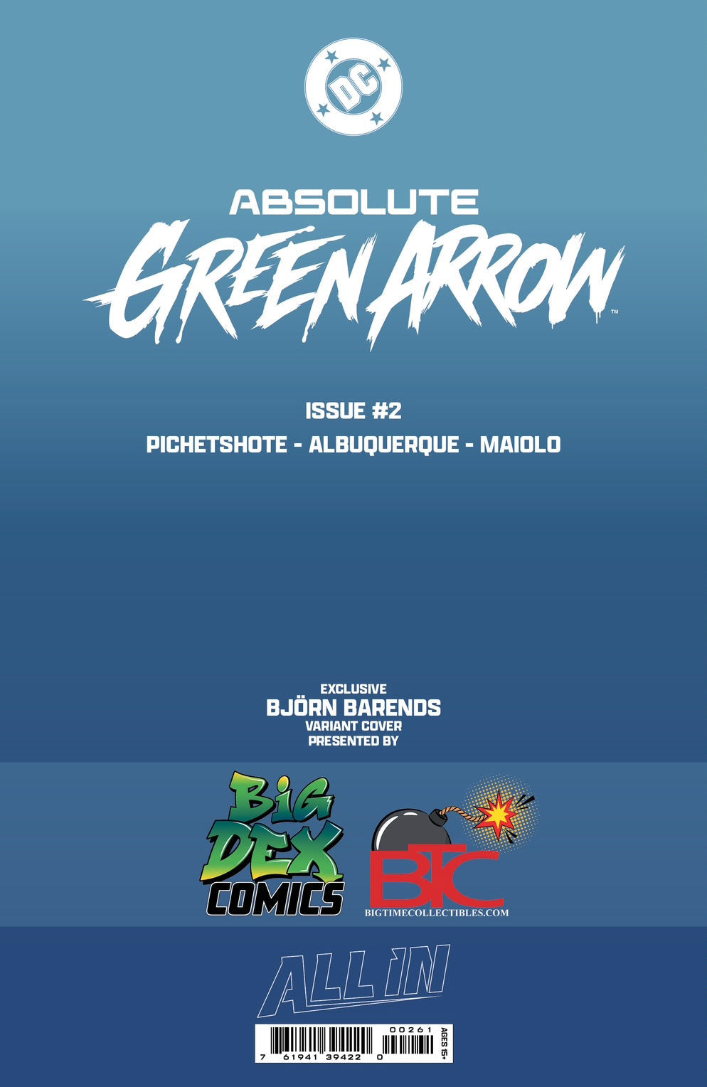 Absolute Green Arrow #2 BJORN BARENDS HeroesCon Exclusive Trade Dress