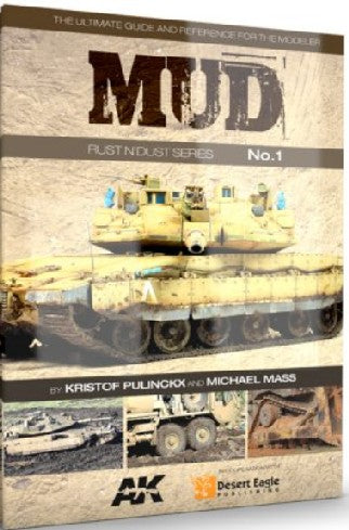 AK Interactive 253 Rust N' Dust Series 1: Mud Book (D)