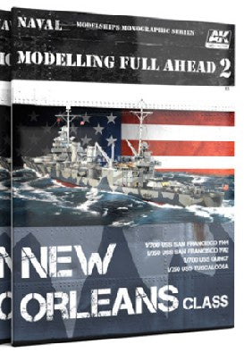 AK Interactive 895 Modeling Full Ahead 2: New Orleans Class Book (D)