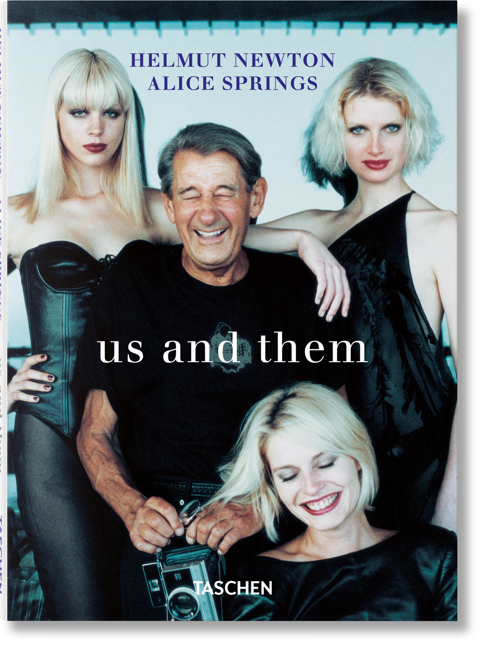 Helmut Newton & Alice Springs. Us and Them (German, French, English)