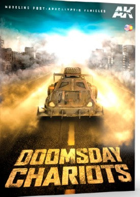 AK Interactive 258 Doomsday Chariots Modeling Post-Apocalyptic Vehicles Book