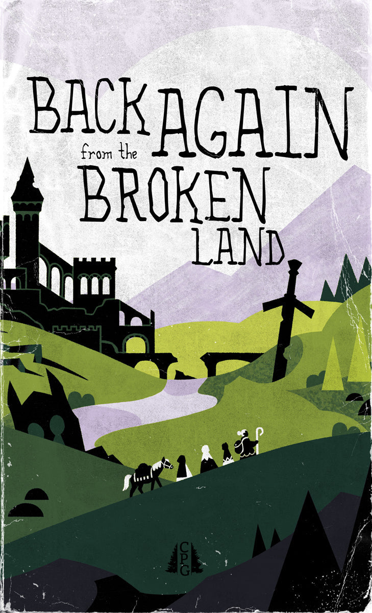 Back Again from the Broken Land - Roleplaying Game