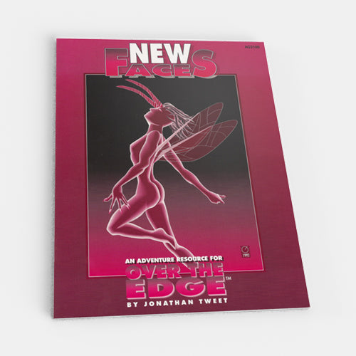 New Faces (Over the Edge 1E)