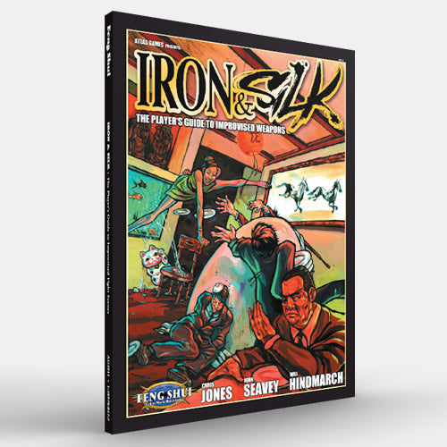 Iron & Silk (Feng Shui 1E)