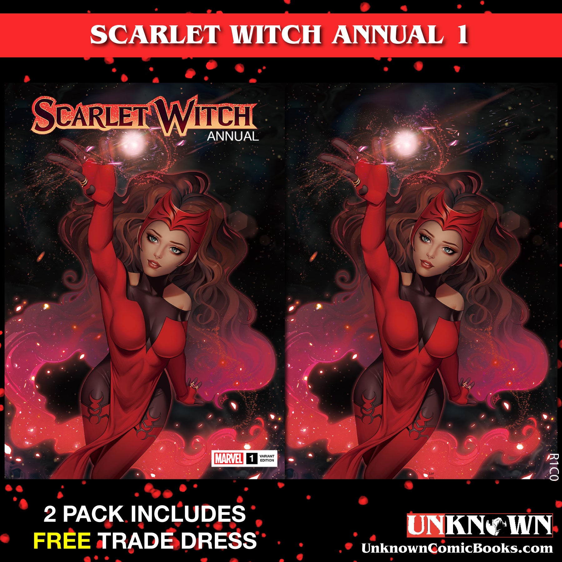 [2 PACK] **FREE TRADE DRESS** SCARLET WITCH ANNUAL #1 UNKNOWN COMICS R1C0 EXCLUSIVE VAR (06/21/2023)