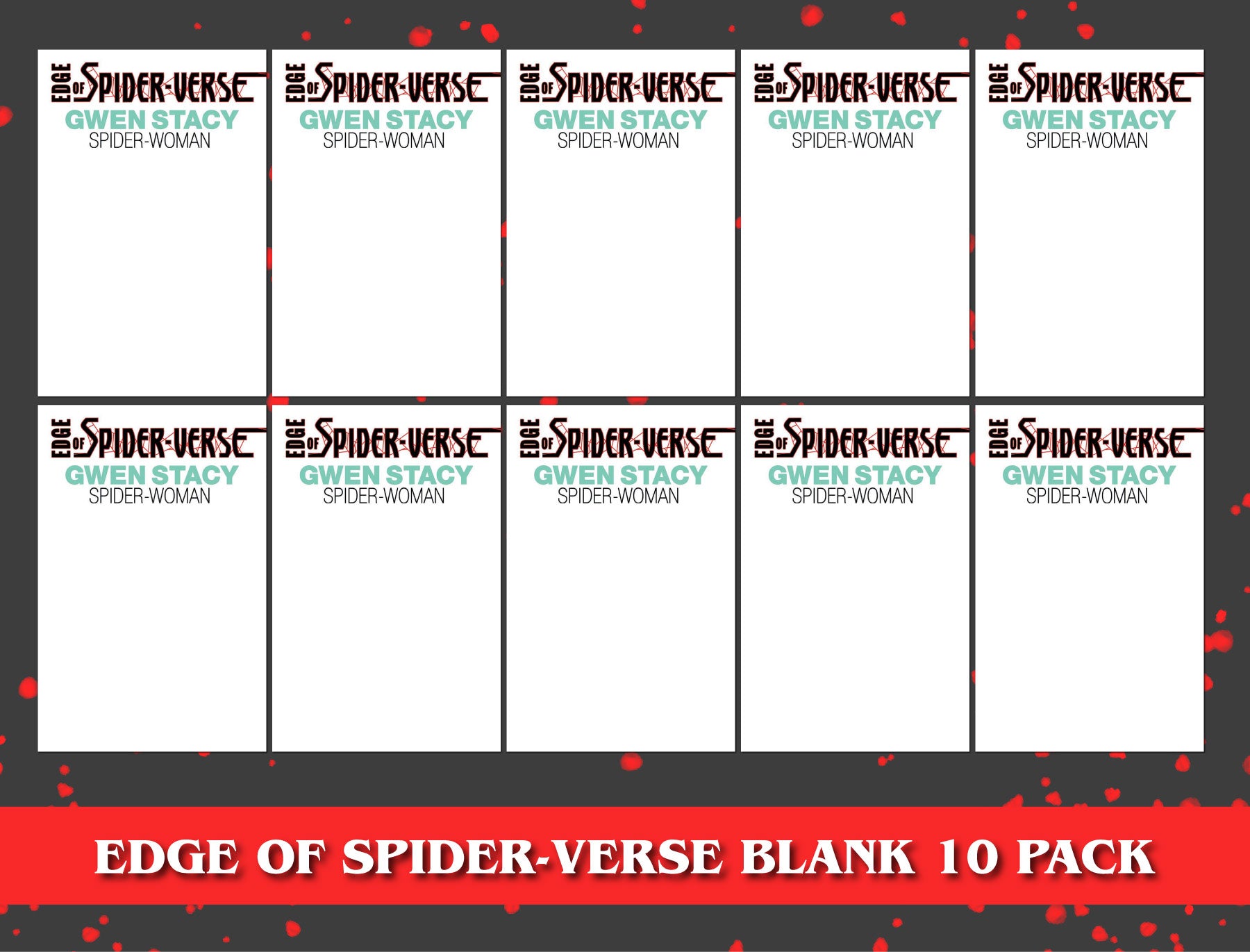 [10 PACK] EDGE OF SPIDER-VERSE 2 UNKNOWN COMICS BLANK EXCLUSIVE VAR (02/15/2023)