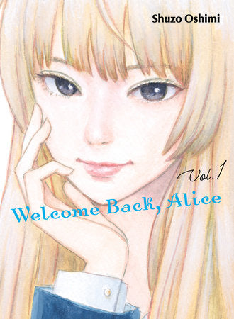 Welcome Back, Alice 1  (06/07/2022)