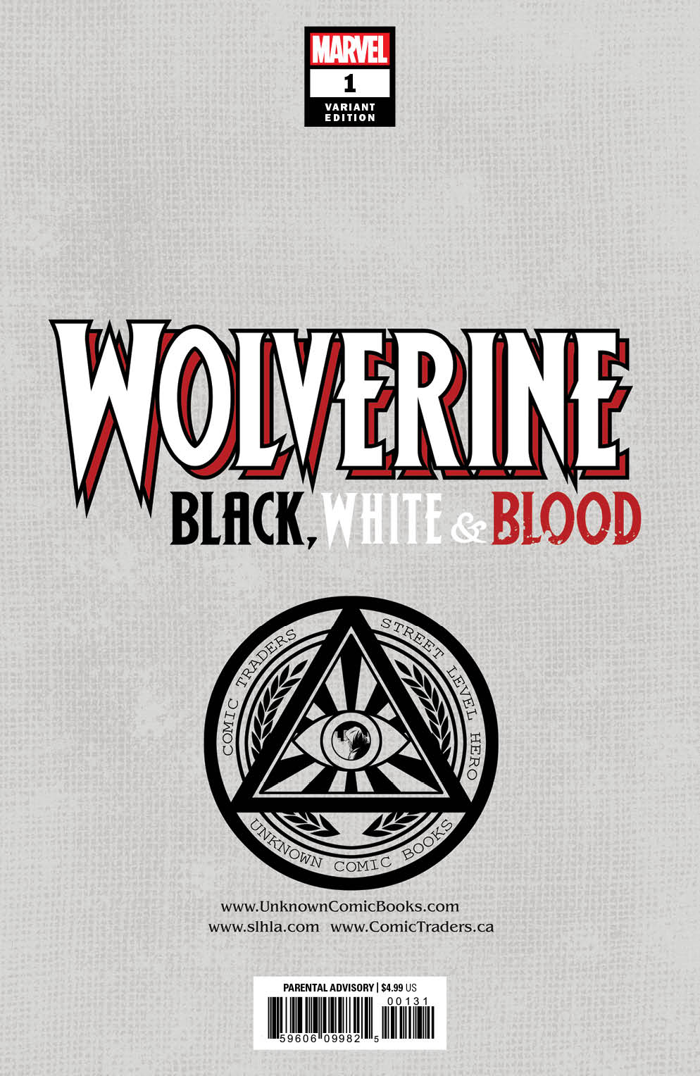 WOLVERINE BLACK WHITE BLOOD #1 (OF 4) UNKNOWN COMICS TYLER KIRKHAM EXCLUSIVE VIRGIN VAR (11/04/2020)